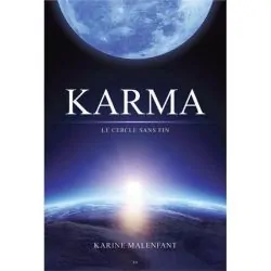 Karma le cercle sans fin - Chamanisme | Dans les yeux de Gaïa