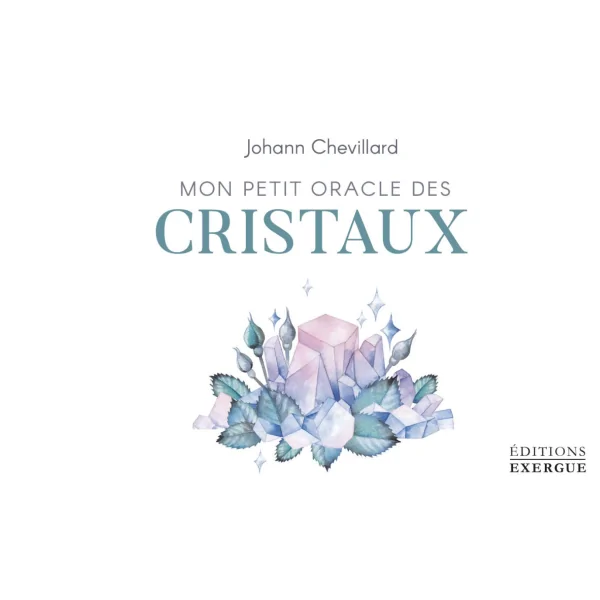 Mon petit Oracle des Cristaux 1 - Lithothérapie & Cartomancie |Dans les Yeux de Gaïa - Couverture