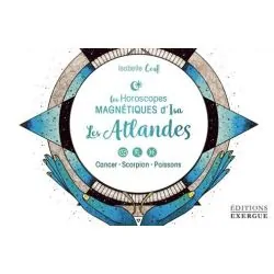 Les Horoscopes Magnétiques d'Isa - Les Atlandes | Dans les yeux de Gaïa