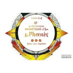 Les Horoscopes Magnétiques d'Isa - Coffret Les Phoenix | Dans les Yeux de Gaïa