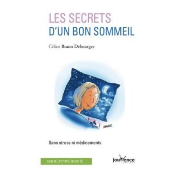 Les secrets d'un bon sommeil - Céline Braun | Dans les yeux de Gaïa
