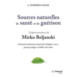Sources Naturelles de Santé et de Guérison | Dans les yeux de Gaïa