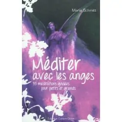 Méditer avec les anges - Livres Développement | Dans les yeux de Gaïa