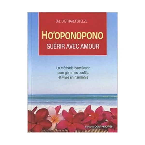 Couverture Ho'oponopono guérir avec amour | Dans les Yeux de Gaïa