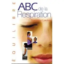 ABC de la respiration | Dans les yeux de Gaïa