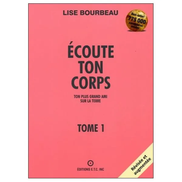 Écoute ton corps - Tome 1 : Ton plus grand ami sur la Terre | Dans les Yeux de Gaïa
