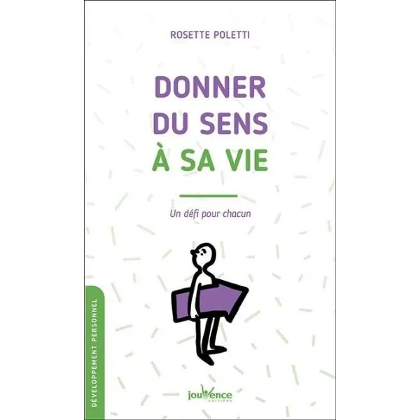 Donner du sens à sa vie | Livres sur le Bien-Être | Dans les yeux de Gaïa