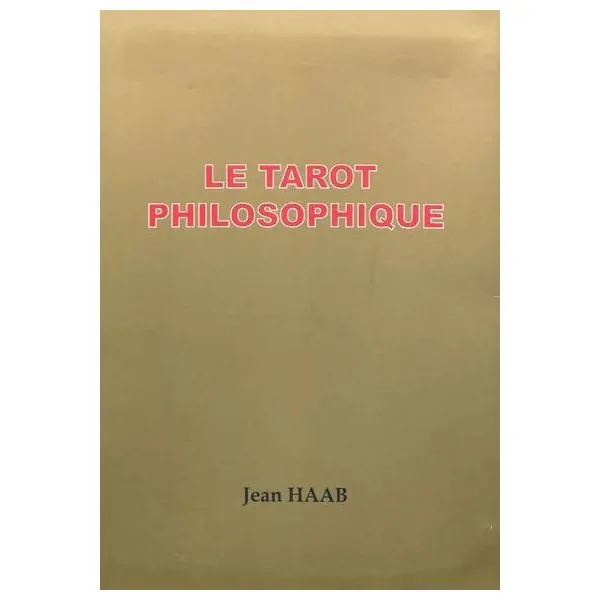 Le tarot philosophique (le jeu) - 22 lames | Cartomancie - Spirituel