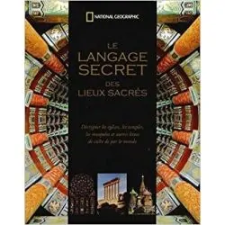 Le Langage secret des lieux sacrés | Spiritualité - Chamanisme