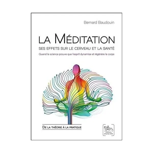 La Méditation ses effets sur le cerveau et la santé | Dans les yeux de Gaïa