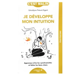 Je développe mon intuition - Sandryne Prévot-Gigant | Dans les yeux de Gaïa