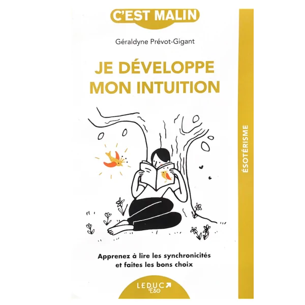 Je développe mon intuition - Sandryne Prévot-Gigant | Dans les yeux de Gaïa