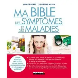 Ma bible des symptômes et des maladies | Dans les yeux de Gaïa