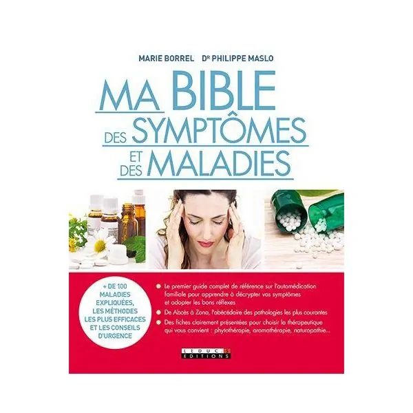 Ma bible des symptômes et des maladies | Dans les yeux de Gaïa
