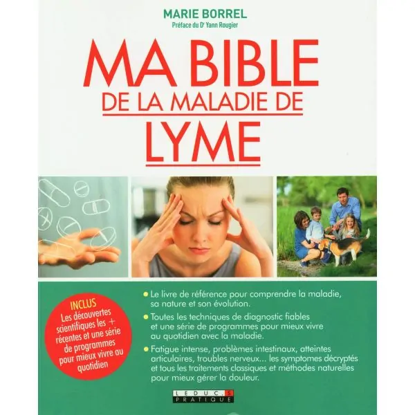 Ma bible de la maladie de lyme | Santé - Médecine Douce