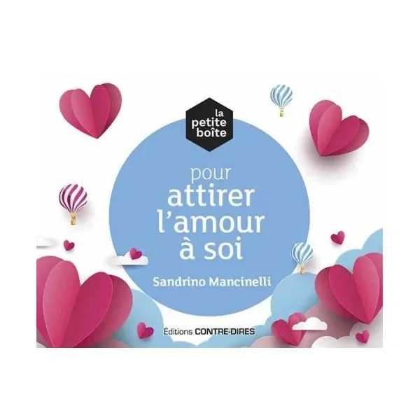 La Petite boite pour attirer l'amour à soi 1 - Cartomancie & développement personnel |Dans les Yeux de Gaïa - Couverture