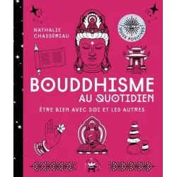 Bouddhisme au quotidien être bien avec soi et les autres - Couverture | Dans les yeux de Gaïa
