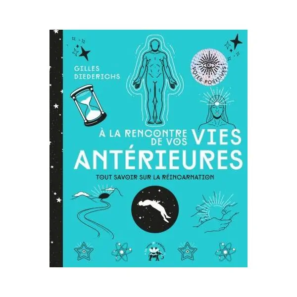A la rencontre de vos vies antérieures - Couverture | Dans les Yeux de Gaïa