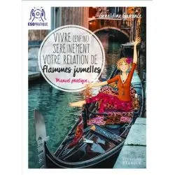Vivre enfin sereinement votre relation de flammes jumelles 1 - Développement personnel |Dans les Yeux de Gaïa - Couverture