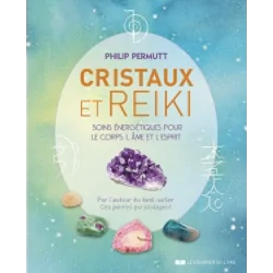 Cristaux et Reiki | Santé - Médecine Douce | Dans les yeux de Gaïa