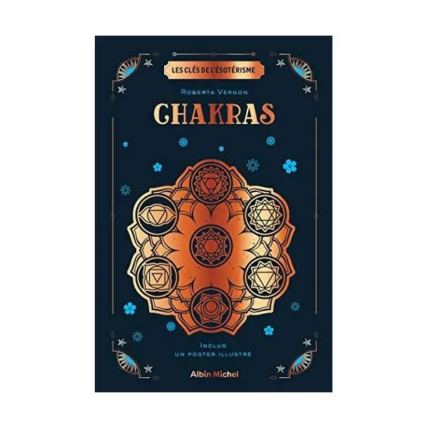 Chakras - Les Clés de l'Esotérisme | Dans les yeux de Gaïa