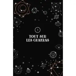 Chakras - Les Clés de...