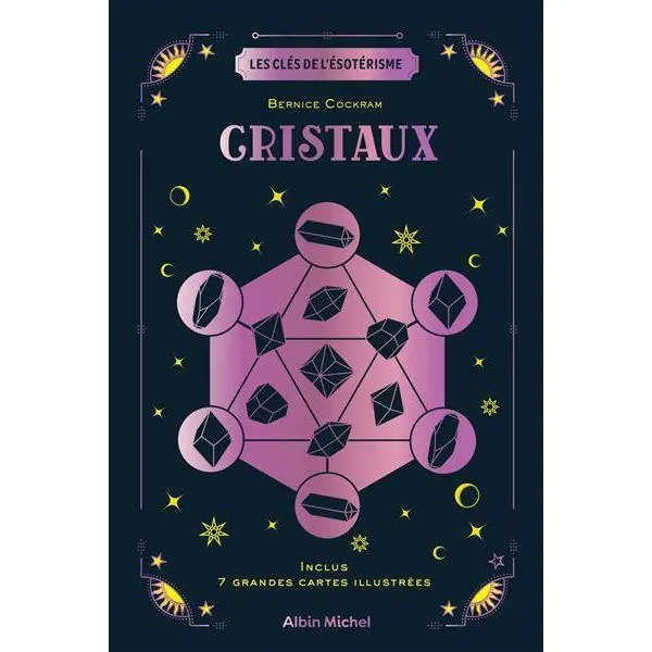 Cristaux - Les Clés de l'Ésotérisme - Minéraux | Dans les yeux de Gaïa