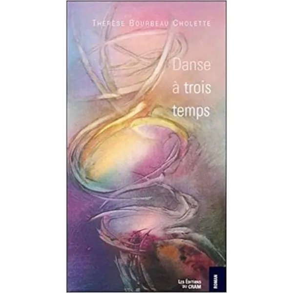 Danse à trois temps | Livres sur le Bien-Être | Dans les yeux de Gaïa