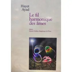 Le fil harmonique des âmes | Livres sur le Bien-Être | Dans les yeux de Gaïa