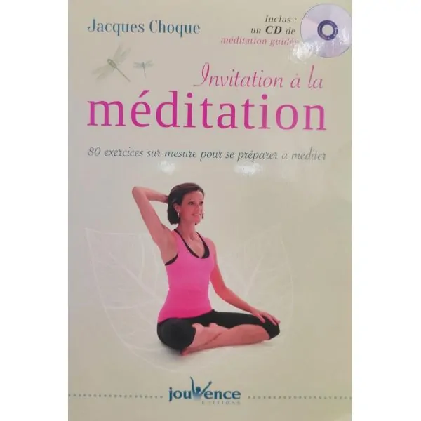 Invitation à la méditation (CD inclus) | Livres sur le Bien-Être | Dans les yeux de Gaïa