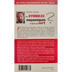 Les symboles maçonniques :...