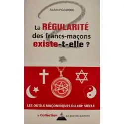 La régularité des francs-maçons existe-t-elle ? | Spiritualité - Esotérisme - Chamanisme | Dans les yeux de Gaïa