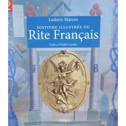 Histoire illustrée du rite français | Spiritualité - Esotérisme - Chamanisme | Dans les yeux de Gaïa