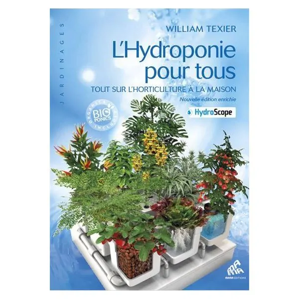 L'hydroponie pour tous | Livres sur le Bien-Être | Dans les yeux de Gaïa