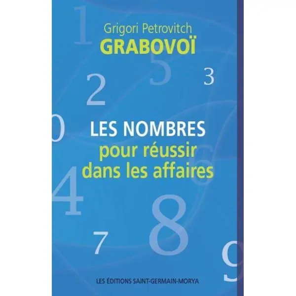 Les Nombres pour réussir dans les affaires | Dans les yeux de Gaïa