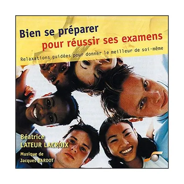 Bien se préparer pour réussir ses examens - CD audio | Bien être