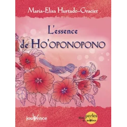 L'essence du ho'oponopono | Livres sur le Bien-Être | Dans les yeux de Gaïa