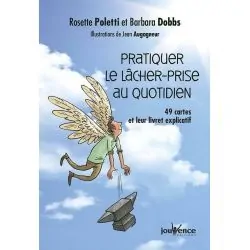 Pratiquer le lâcher-prise au quotidien - Guidance | Dans les yeux de Gaïa