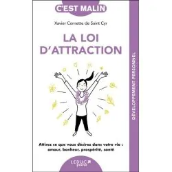 La Loi d'Attraction - Développement Personnel | Dans les yeux de Gaïa