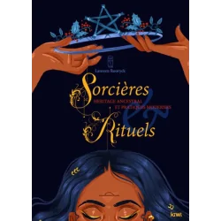 Sorcières et Rituels - Héritage Ancestral & Pratiques Modernes