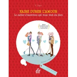 Faire durer l'amour - livre | Dans les Yeux de Gaïa