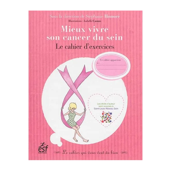 Mieux Vivre son Cancer du Sein - Cahier d'Exercices | Dans les yeux de Gaïa