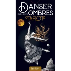 Danser parmi les Ombres Tarot – Jeu de cartes intuitif pour l’exploration de soi | Dans les yeux de Gaïa