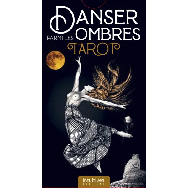 Danser parmi les Ombres Tarot – Jeu de cartes intuitif pour l’exploration de soi | Dans les yeux de Gaïa