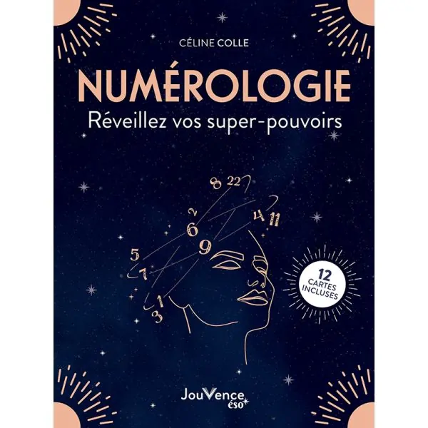 NUMÉROLOGIE - Réveillez vos super-pouvoirs | Céline Colle - Santé