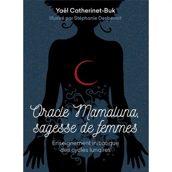 Oracle Mamaluna, sagesse de Femmes - Guidance | Dans les yeux de Gaïa