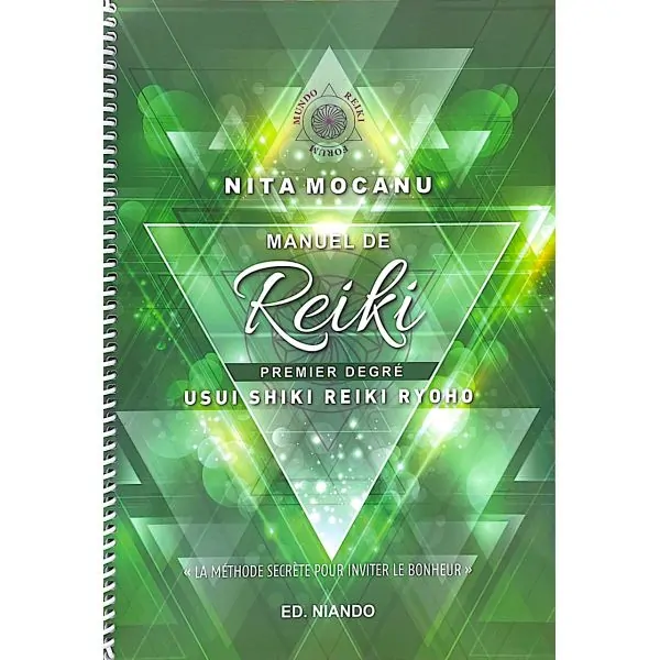 Manuel de Reiki - Premier degré - Spiritualité | Dans les yeux de Gaïa