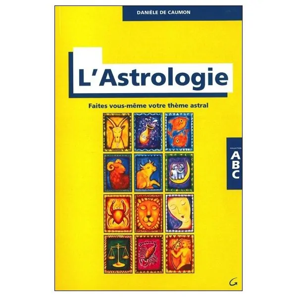 ABC de l'astrologie - Couverture | Dans les yeux de Gaïa