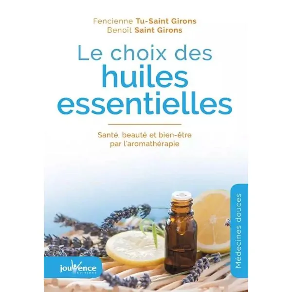 Le choix des huiles essentielles l Dans les Yeux de Gaïa