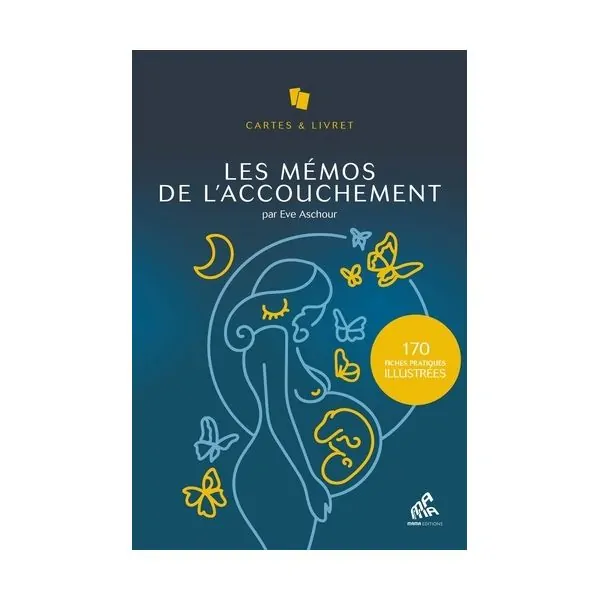 Les mémos de l'accouchement - Eve Aschour | Dans les Yeux de Gaia